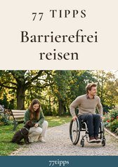 Cover: 77 Tipps – Barrierefrei reisen