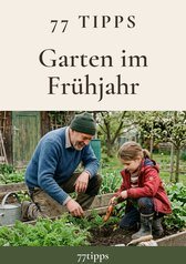 Cover: 77 Tipps – Garten im Frühjahr