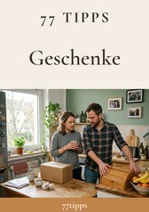 Cover: 77 Tipps – Geschenke