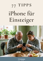 Cover: 77 Tipps – iPhone für Einsteiger