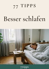 Cover: 77 Tipps – Besser schlafen