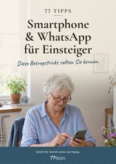 Cover: 77 Tipps – Smartphone & WhatsApp für Einsteiger