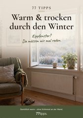 Cover: 77 Tipps – Warm & trocken durch den Winter
